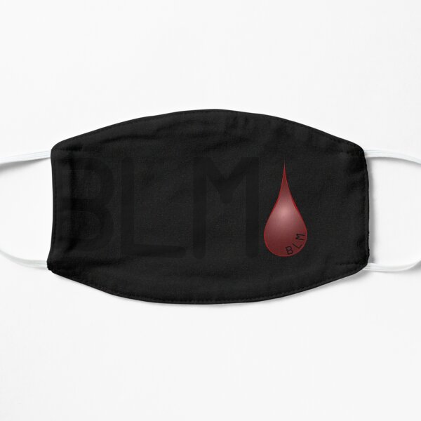 BLACK LIVES MATTER - BLOOD. TEARS. DROP. Mask