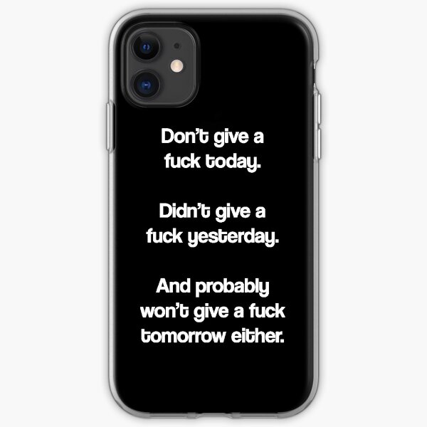 Just Don't Give A Fuck iPhone Soft Case
