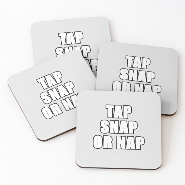 Item preview, TAP SNAP OR NAP designed and sold by WarGear.