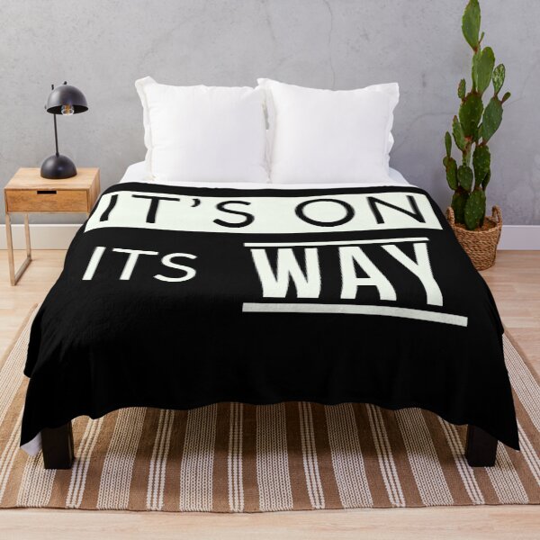 Item preview, IT'S ON ITS WAY designed and sold by MotivationMafia.