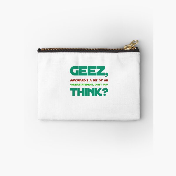 Item preview, Geez, Awkward's A Bit Of An Understatement, Don't You Think? designed and sold by OfferHeat.