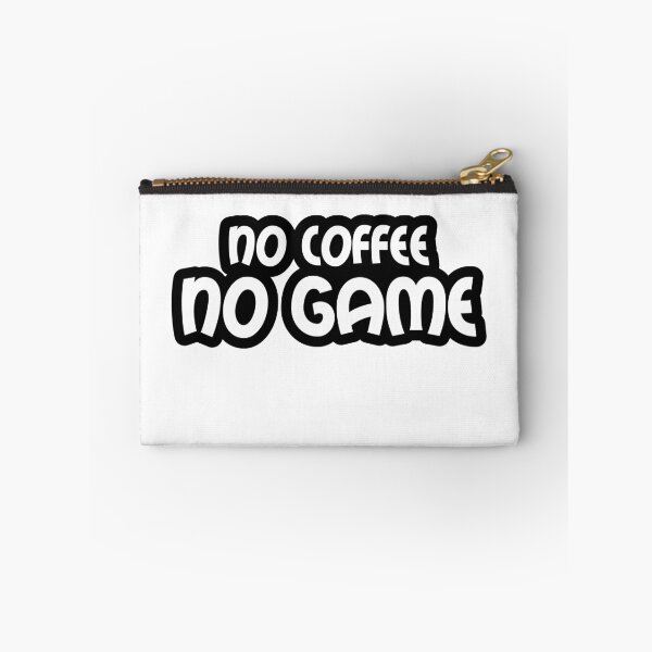 Item preview, No Coffee, No Game - Black Text Outline designed and sold by WPahat.