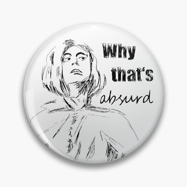 Item preview, Why, that's absurd (black outline) designed and sold by DesignsbyMaeve.