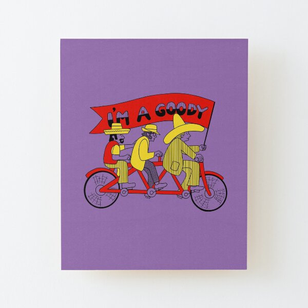 'I'm a Goody' (The End) Wood Mounted Print