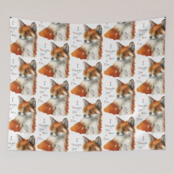 Item preview, I Thought You Were A Fox...(1) designed and sold by funhousejen.