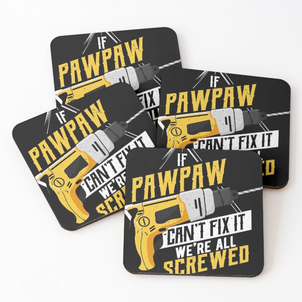 Item preview, If Pappaw can't fix it | Funny Gift graphic for DIY Dad Pops designed and sold by Lisbob.