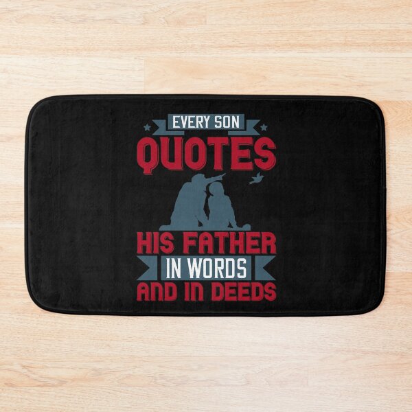 Item preview, Fathers day gift | Every son quotes his father in words and in deeds designed and sold by teamph.