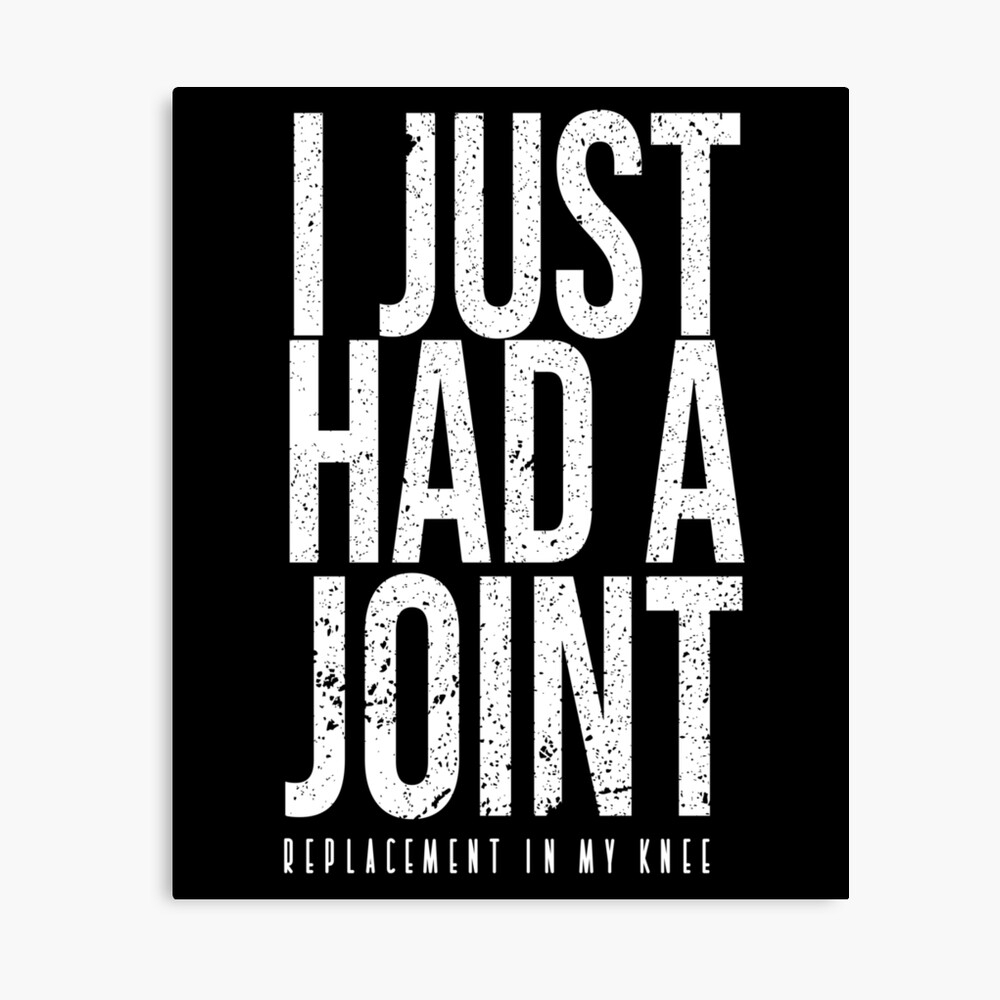 I Just Had A Joint Replacement In My Knee - funny knee replacement surgery quote gift for fathers day 4th july present for soldier husband and father I Just Had A Joint Replacement In My Knee - funny knee replacement surgery quote gift for fathers day 4th july present for soldier husband and father