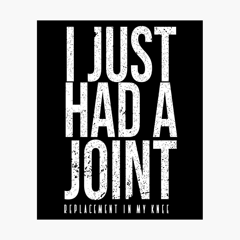I Just Had A Joint Replacement In My Knee - funny knee replacement surgery quote gift for fathers day 4th july present for soldier husband and father I Just Had A Joint Replacement In My Knee - funny knee replacement surgery quote gift for fathers day 4th july present for soldier husband and father