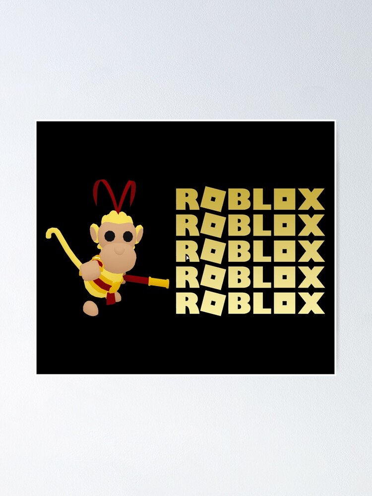 Roblox Monkey King Poster By T Shirt Designs Redbubble - the monkey roblox