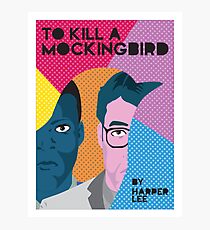 To Kill A Mockingbird PopArt Photographic Print