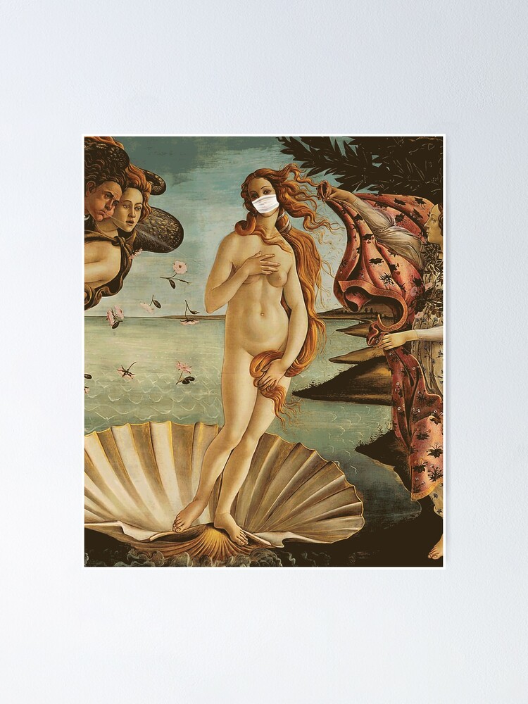 Geburt Von Venus Botticelli Gesichtsmaske Abdeckung Parodie Drucken Poster Von Fizfoz Redbubble