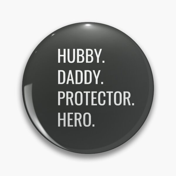 Item preview, Daddy Hubby Protector Hero Husband designed and sold by Wazze Co..