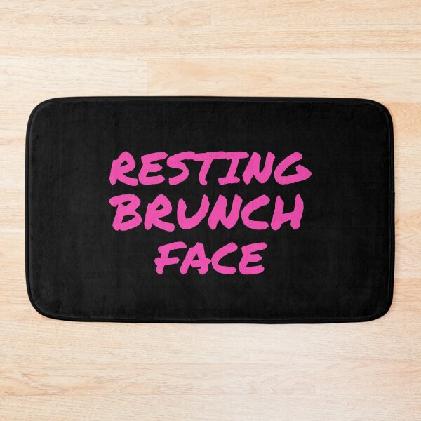 Item preview, Resting Brunch Face Funny Late Morning Gift designed and sold by JukeLox.