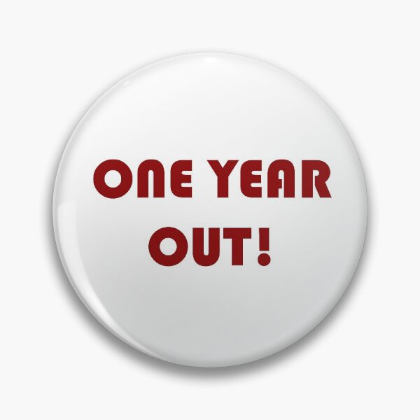 Item preview, One Year Out! designed and sold by holbytv.