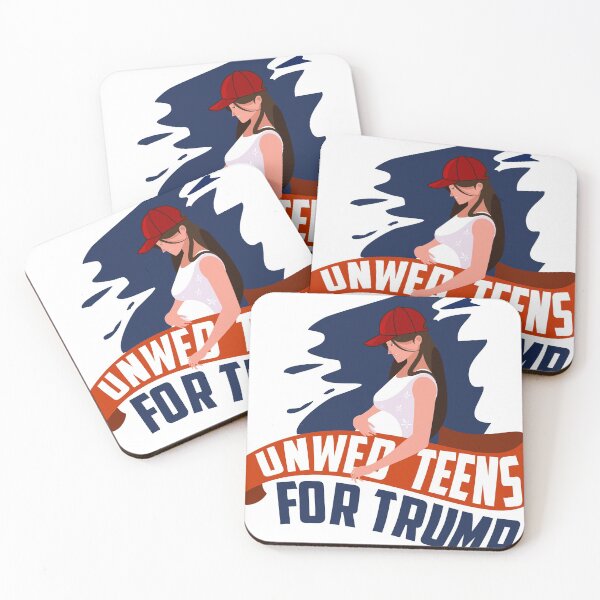 Item preview, Unwed Teens for Trump designed and sold by jimmyroyaltee.