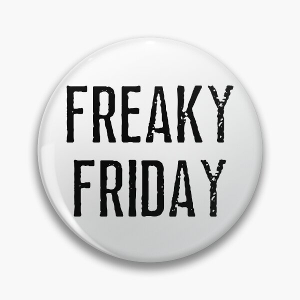 Item preview, Freaky Friday designed and sold by idolatz.
