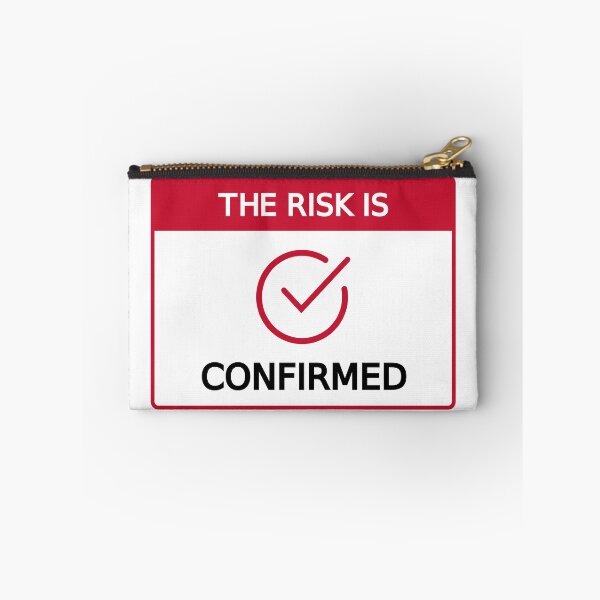 Item preview, The Risk Is: CONFIRMED designed and sold by eigenmagic.