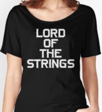 Lord of The Strings Women's Relaxed Fit T-Shirt