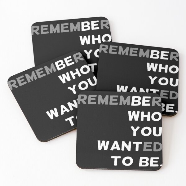 Item preview, REMEMBER WHO YOU WANTED TO BE designed and sold by MotivationMafia.