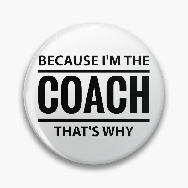 Item preview, Because I'm The Coach That's Why Sport Trainer T-Shirt designed and sold by Nelis.