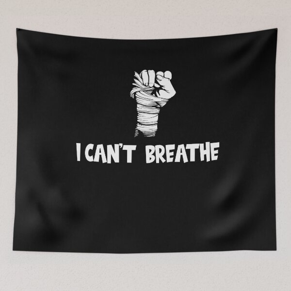 Item preview, I Can't Breathe designed and sold by Merch By ika.
