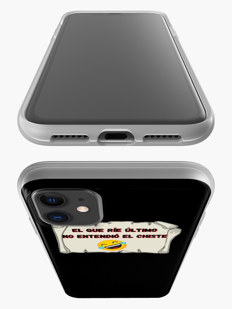 Vista alternativa de Funda de iPhone El que ríe el último no entendió el chiste