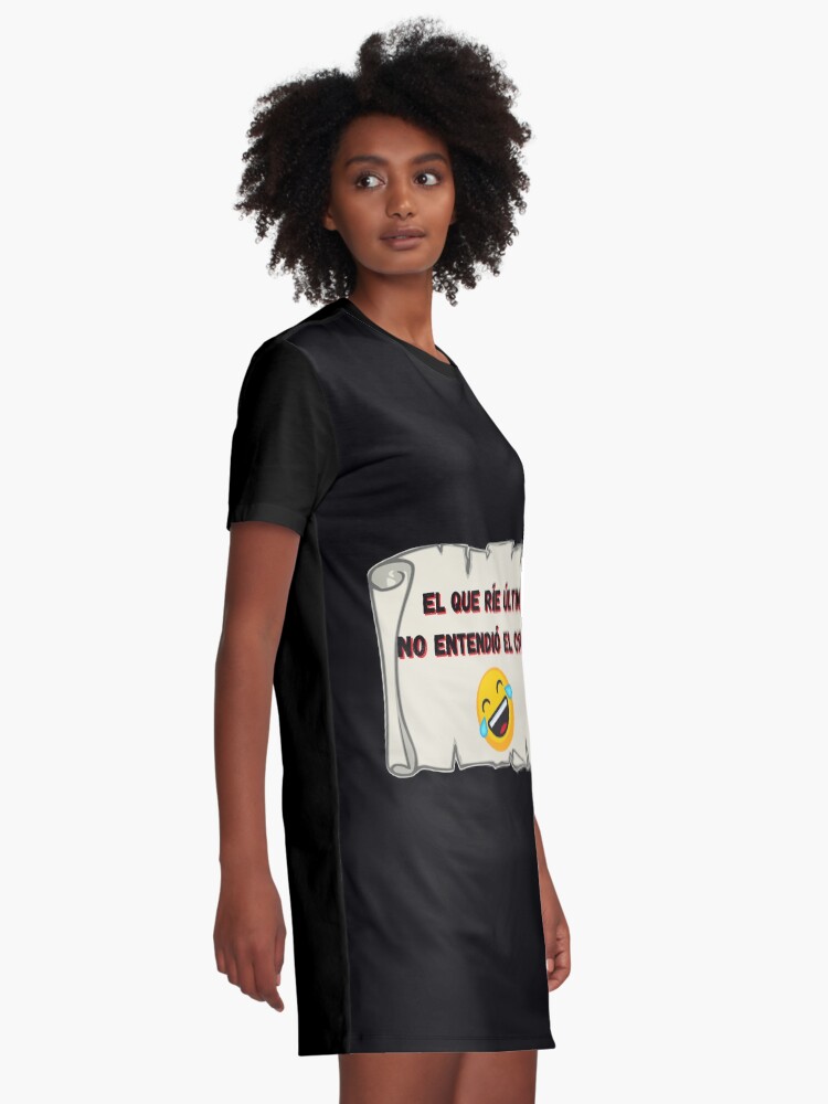 Vista alternativa de Vestido camiseta El que ríe el último no entendió el chiste