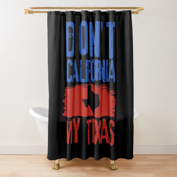 Item preview, Show Texas Pride with this Don't California Texas print designed and sold by Lisbob.