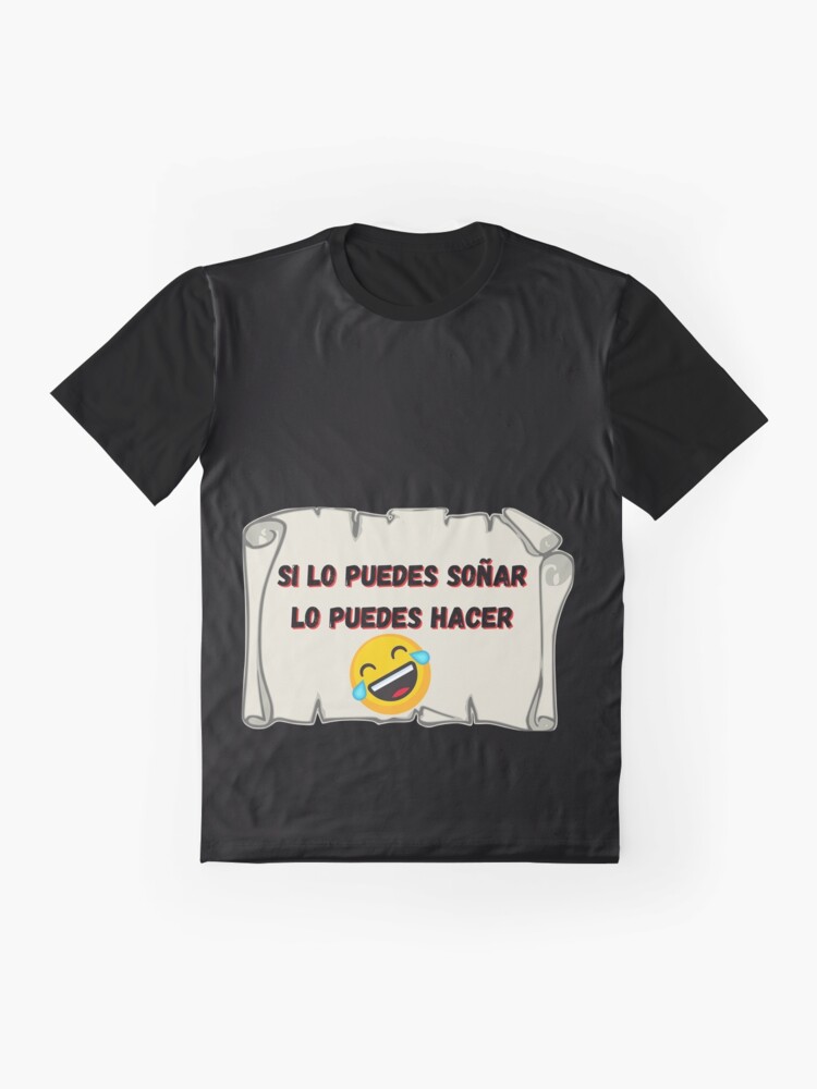 Vista alternativa de Camiseta gráfica Si lo puedes soñar, lo puedes hacer