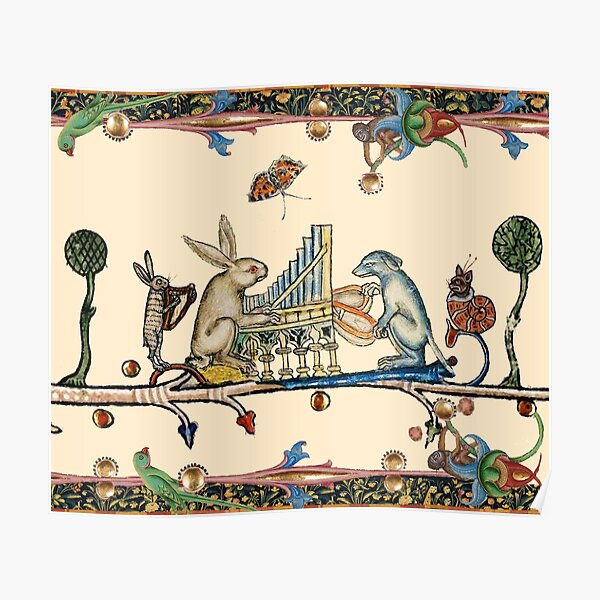 WEIRD MEDIEVAL BESTIARY MAKING MUSIC,White Rabbit And Dog Playing Organ, Harpist Hare, Snail Cat Poster