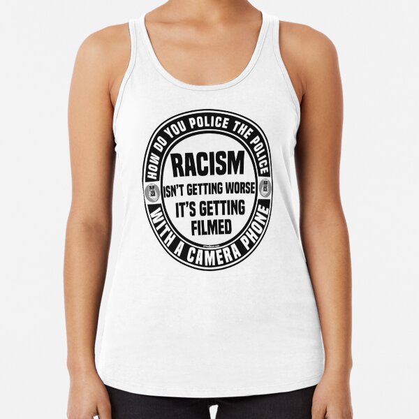 How Do You Police The Police Racerback Tank Top