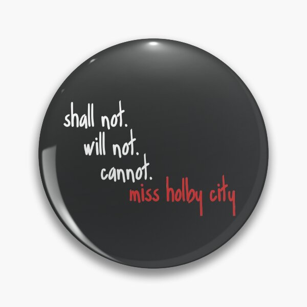 Item preview, Shall Not Will Not Cannot Miss Holby City designed and sold by holbytv.