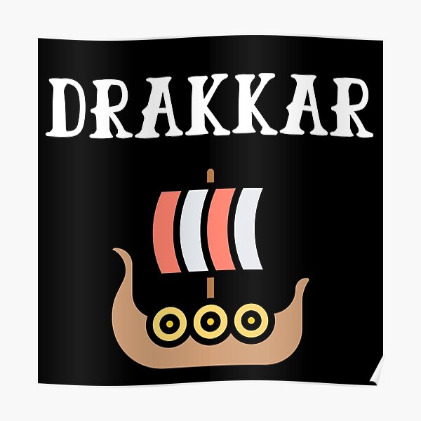 Drakkar Poster