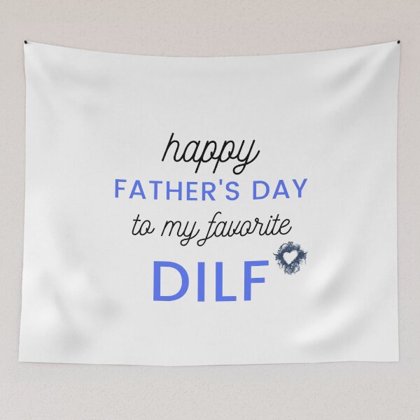 Item preview, Happy Father's Day To My Favorite Dilf designed and sold by Oussluka.