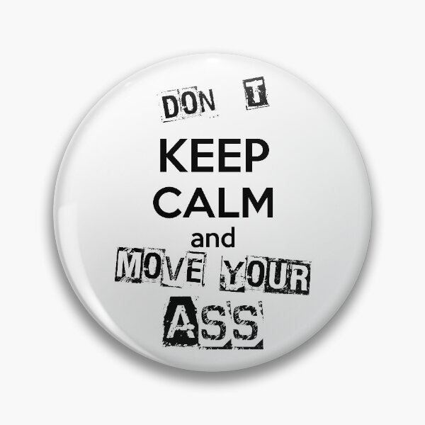 Item preview, Move your Ass !! designed and sold by cykore69.