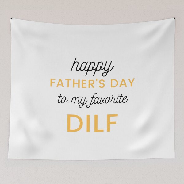 Item preview, Happy Father's Day To My Favorite Dilf designed and sold by Oussluka.