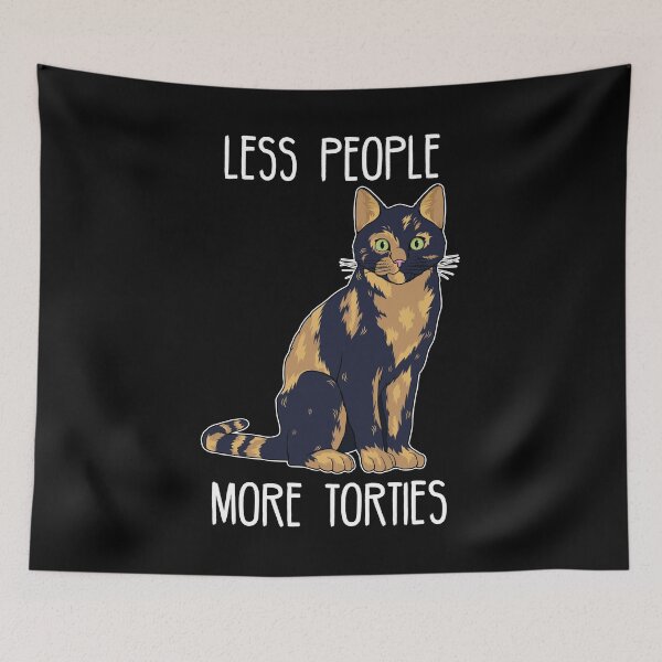 Item preview, Less People More Torties Tortoise Shell Cat graphic designed and sold by jakehughes2015.