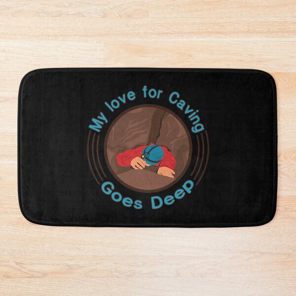 Item preview, My Love for Caving Goes Deep Funny Spelunker graphic designed and sold by jakehughes2015.