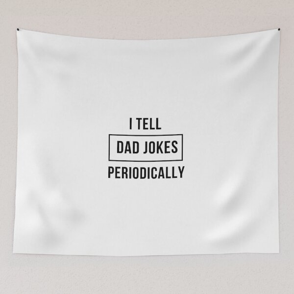 Item preview,  I Tell Dad Jokes Periodically designed and sold by Oussluka.