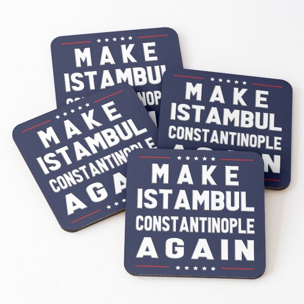 Item preview, Make Istambul Constantinople Again designed and sold by Nick Krav.