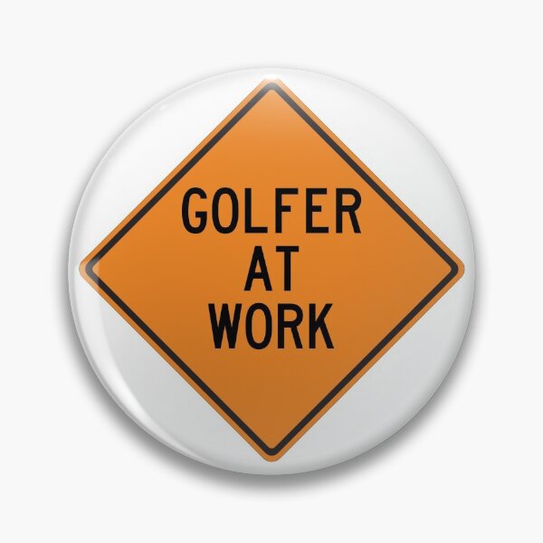 Item preview, Golfer at Work Funny Warning designed and sold by Wurmbone.
