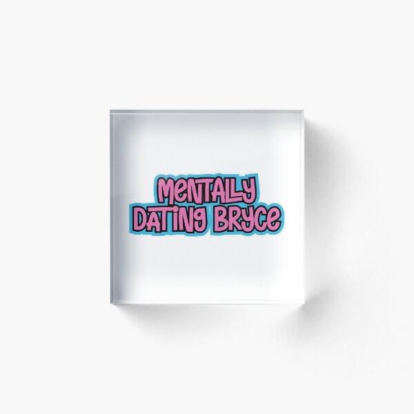 Sway house | Tik Tok boys | Mentally dating Bryce Acrylic Block