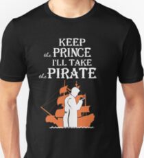 I'll take a pirate funny parody Unisex T-Shirt