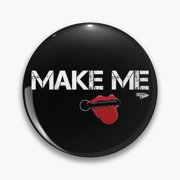 Item preview, Make Me designed and sold by adrenalize.