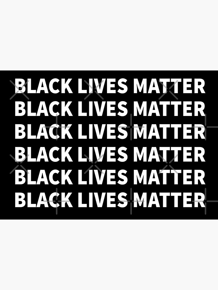 Black Lives Matter - Black Live Matters - Black Lives Matters by IdouTee