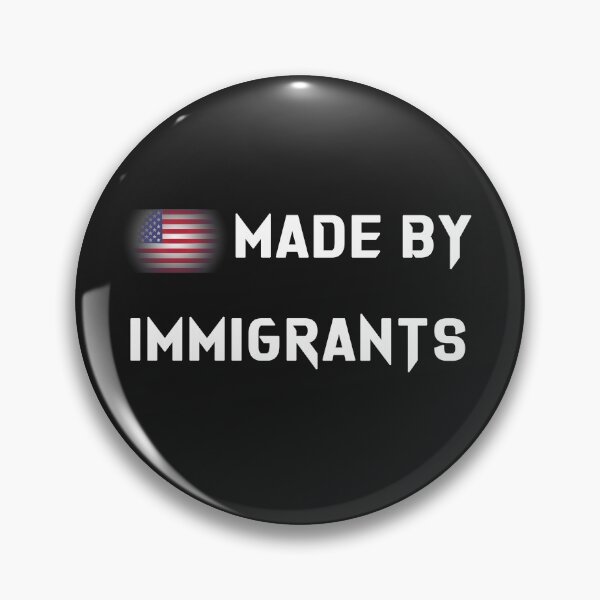 Item preview, MADE BY IMMIGRANTS designed and sold by sarainfog.