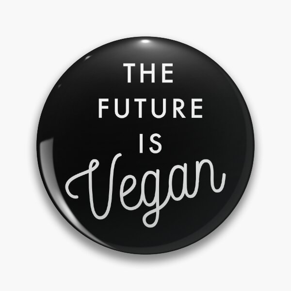 Item preview, The Future is Vegan designed and sold by Vegan Quotes and Memes.