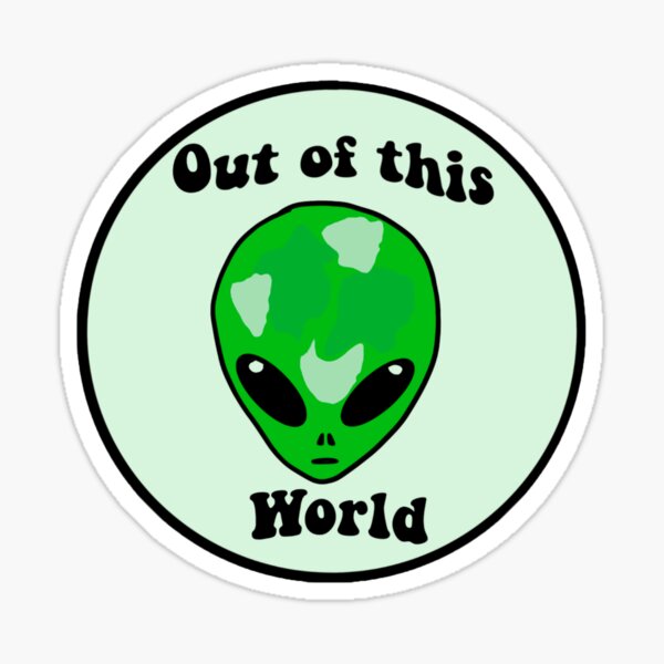 Item preview, Alien out of this world design designed and sold by TXEAL.