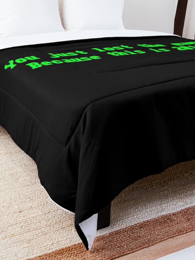 Alternate view of You Just Lost The Game - Meme Design Comforter
